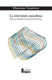 Portada de Television moralista, La