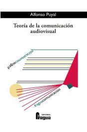 Portada de Teoria de la comunicacion audiovisual
