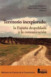Portada de Territorio inexplorado: la España despoblada y la comunicación