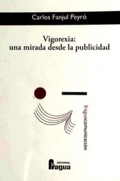 Portada de Vigorexia : una mirada desde la publicidad