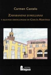Portada de Zarabandas jumillanas y algunas ziringonzas de Garc&iacute;a Mart&iacute;nez