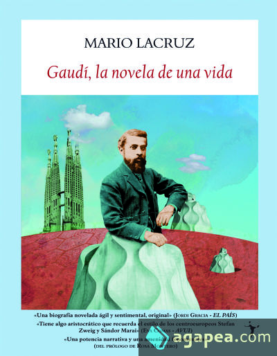 Gaudí la novela de una vida