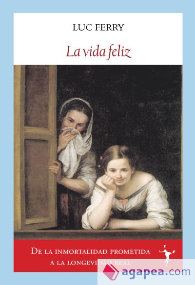 La vida feliz