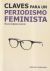 Portada de Claves para un periodismo feminista, de María Grijelmo García