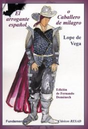 Portada de El arrogante español o Caballero de milagro