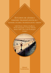 Portada de Estudios de género: Visionaes transatlánticas / Gener Studies: Transatlantic Visions