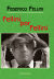 Portada de Fellini por Fellini (nueva edición con solapas), de Federico Fellini