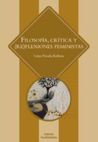 Portada de Filosofía, crítica y (re)flexiones feministas E-Book (Ebook)