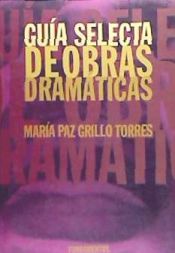 Portada de Guía selecta de obras dramáticas