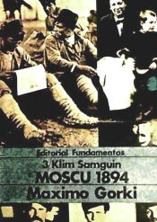 Portada de La vida de Klim Samguin Vol. III : Moscú 1894