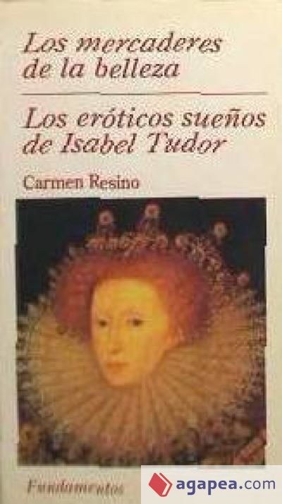 Los eróticos sueños de Isabel Tudor