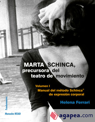 Marta Schinca. Precursora del teatro de movimiento