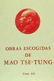 Portada de OBRAS ESCOGIDAS MAO TSE TUNG. VOL. III