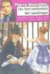 Portada de Pierre Bourdieu, las herramientas del sociólogo