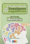 Estimulación De Las Funciones Cognitivas. Nivel 2: Memoria