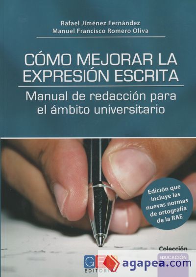 COMO MEJORAR LA EXPRESION ESCRITA COMO MEJORAR LA EXPRESION ESCRITA