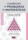 Portada de Compendio problemas de Matem&aacute;ticas. Vol. IV, Estad&iacute;stica, probabilidad y aritm&eacute;tica mercantil