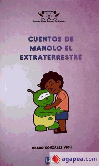 Cuentos de Manolo el extraterrestre