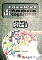 Portada de Estimulación de las funciones cognitivas, nivel 2: Praxias