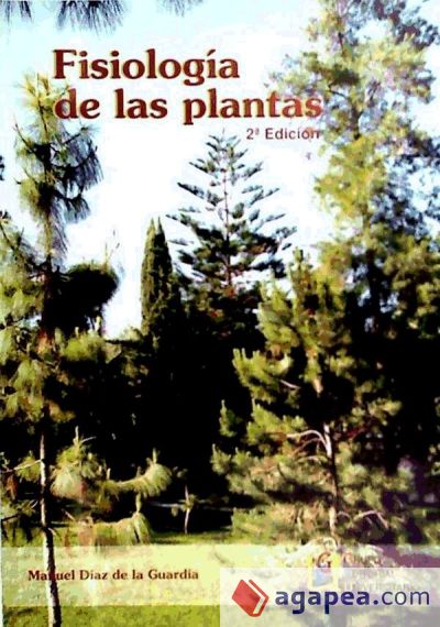 FISIOLOGIA DE LAS PLANTAS (2ªEDICION)