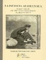 Portada de La infancia abandonada : acoger y educar : iniciativas salmantinas durante los siglos XVI al XIX