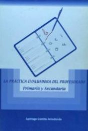 Portada de La práctica evaluadora del profesorado