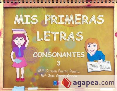 MIS PRIMERAS LETRAS 3 CONSONANTES GEU