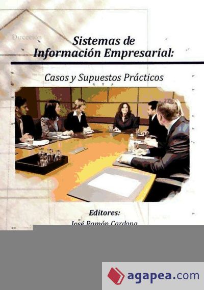 SISTEMAS DE INFORMACION EMPRESARIAL-CASOS Y SUPUESTOS PRACTI
