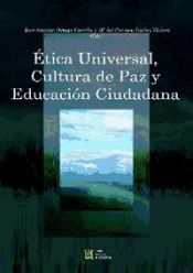 Portada de Ética universal, cultura de paz y educación ciudadana