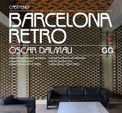 Portada de Barcelona Retro Guía de arquitectura moderna y de artes aplicadas en Barcelona (1954-1980)