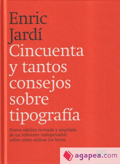 Cincuenta y tantos consejos sobre tipografía