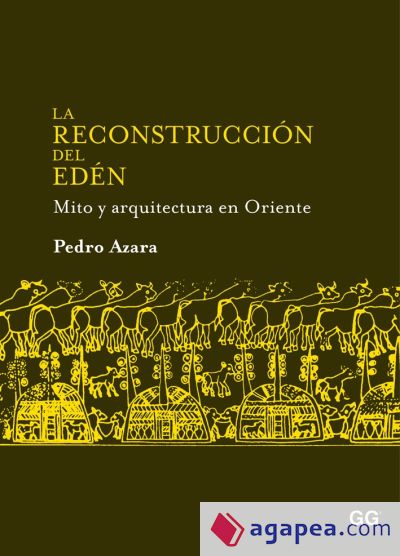 La reconstrucción del Edén