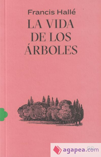 La vida de los árboles