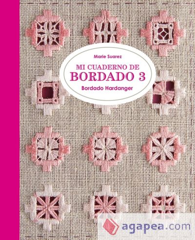 Mi cuaderno de bordado 3 Bordado Hardanger