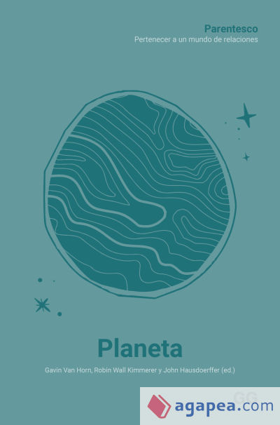 Planeta Parentesco. Pertenecer a un mundo de relaciones