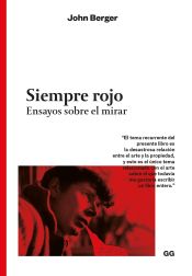 Portada de Siempre rojo Ensayos sobre el mirar