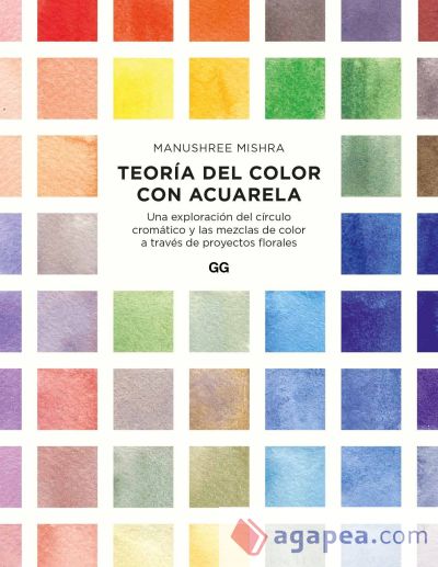 Teoría del color con acuarela Una exploración del círculo cromático y las mezclas de color a través de proyectos florales