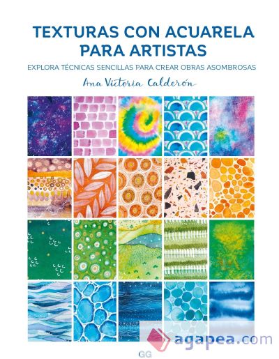 Texturas de acuarela para artistas Explora técnicas sencillas para crear obras asombrosas