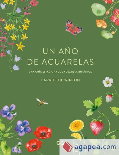 Un año de acuarelas Una guía estacional de acuarela botánica