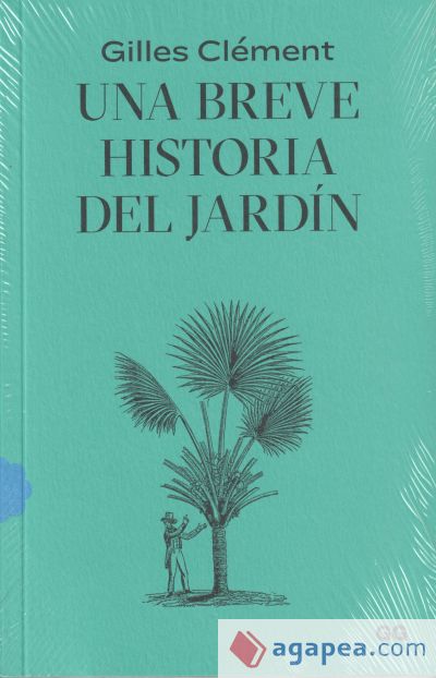 Una breve historia del jardín