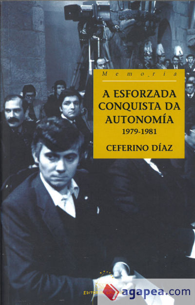 A esforzada conquista da autonomía, 1979-1981