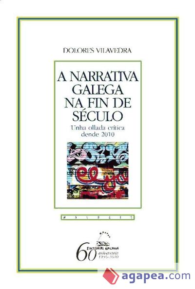 A narrativa galega na fin de século