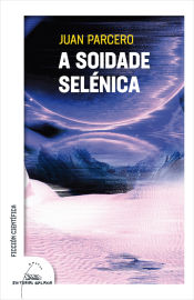 Portada de A soidade selénica