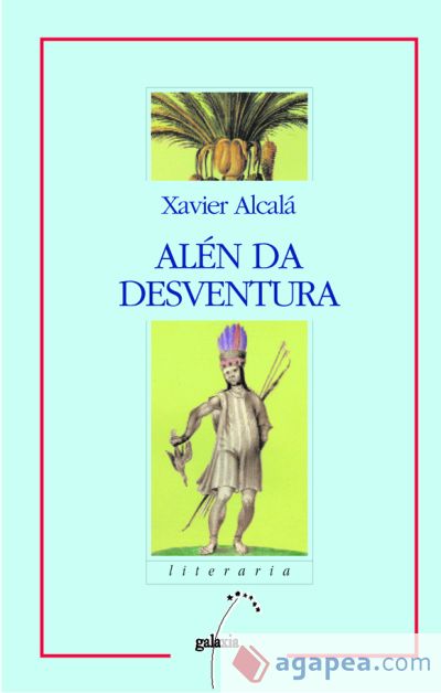 Alén da desventura