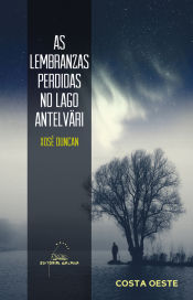 Portada de As lembranzas perdidas no lago Antelväri