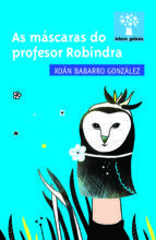Portada de As máscaras do profesor Robindra (Ebook)