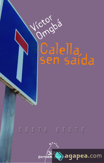 Calella sen saída