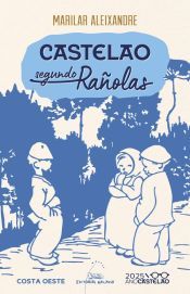 Portada de Castelao segundo Ra&ntilde;olas