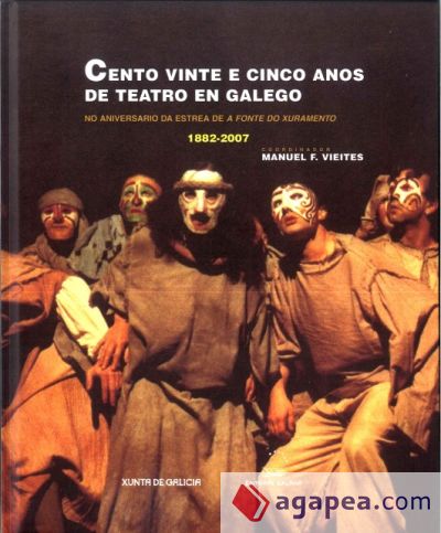 Cento vinte e cinco anos de teatro en galego