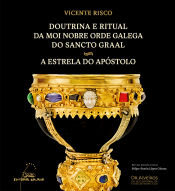 Portada de Doutrina e ritual da moi nobre orde galega do Sancto Graal - A estrela do apóstolo